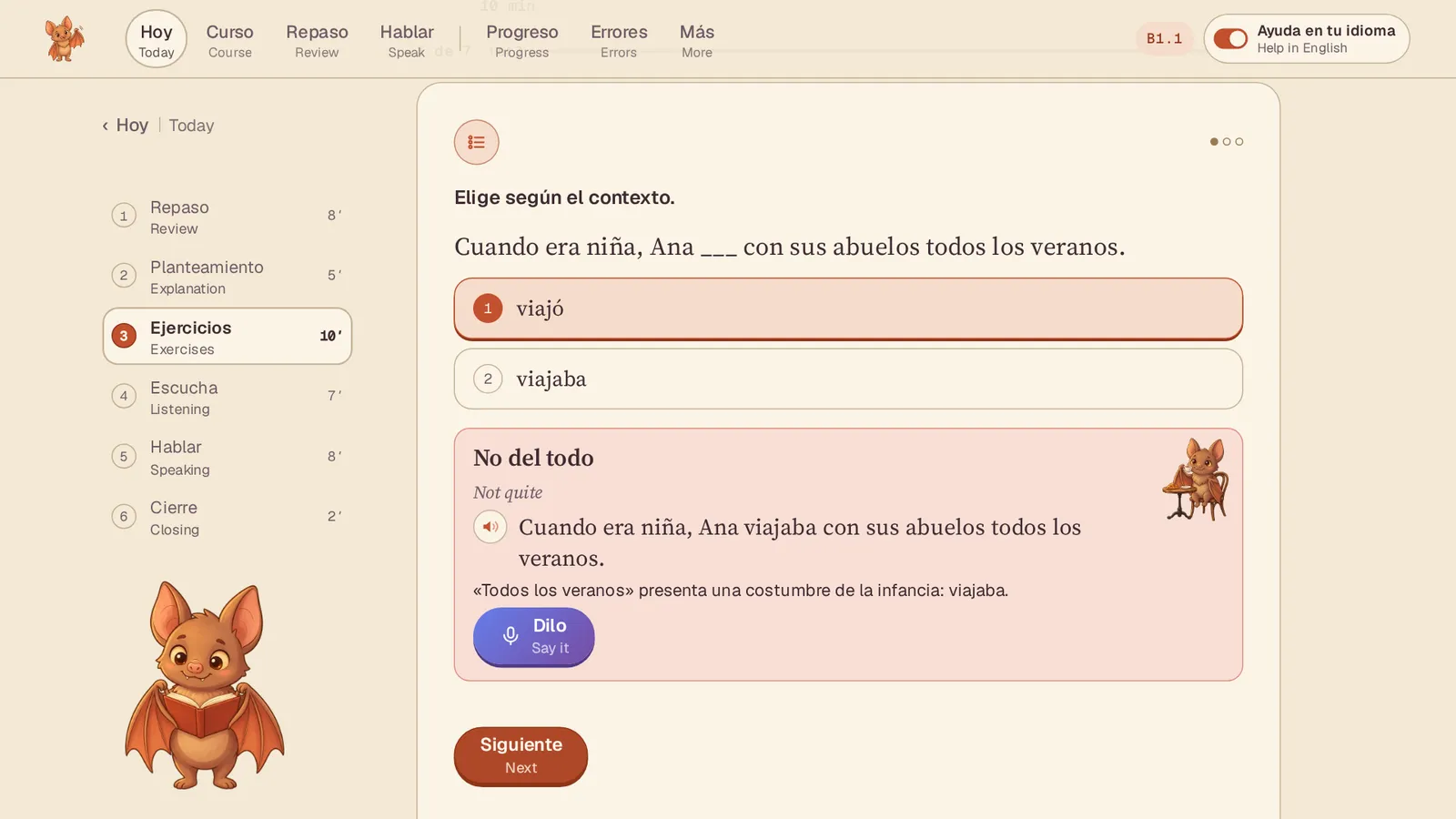 An exercise: viajó chosen, «No del todo» with the right sentence and why it is viajaba