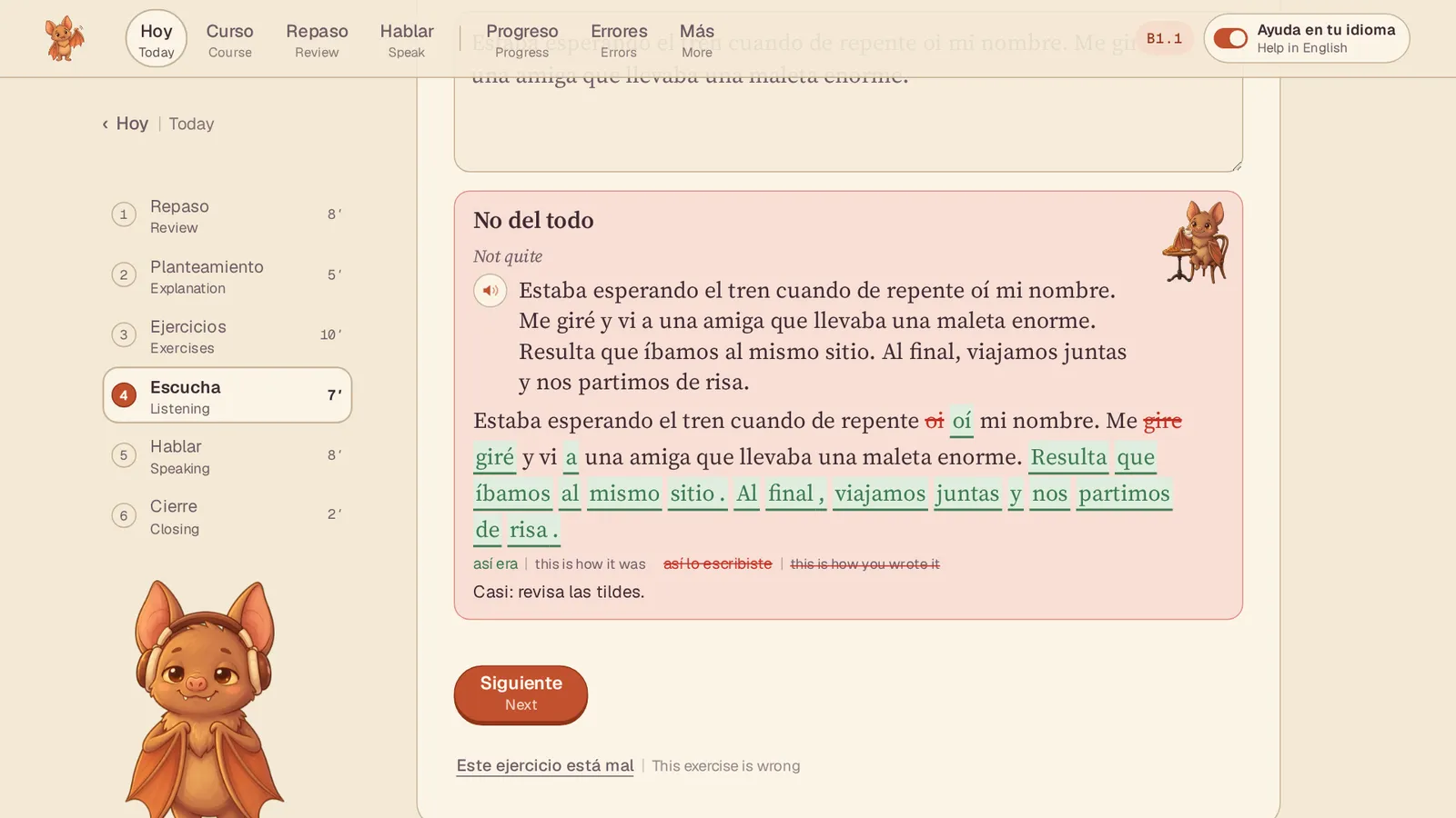 A dictation: «No del todo», the text that was read, and your text marked word by word — oi → oí, gire → giré — with the line «Casi: revisa las tildes»
