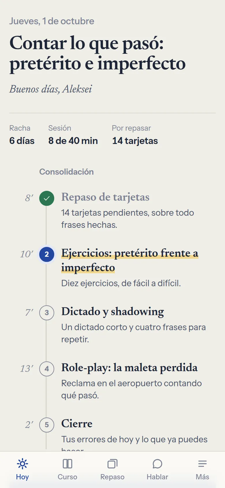 La pantalla Hoy: el plan de la noche, bloque a bloque, con sus minutos